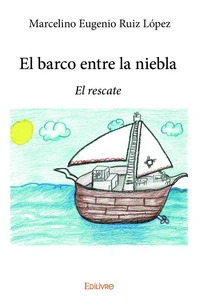 El barco entre la niebla