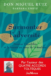 Surmonter l'adversité