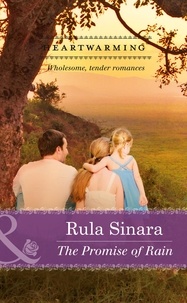 Rula Sinara - The Promise of Rain.