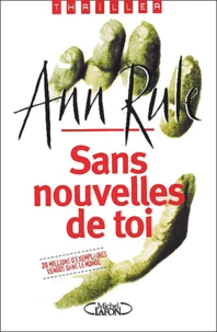 Sans Nouvelles De Toi