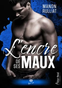 A l'encre de ses maux