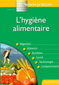 L'hygiène alimentaire