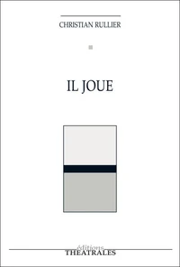 Il joue
