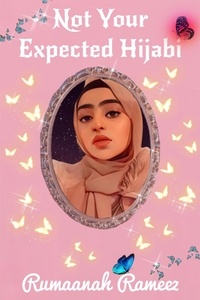  Rumaanah Rameez - Not Your Expected Hijabi.