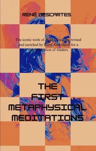 The First Metaphysical Meditations