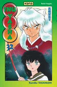 Inu-Yasha Tome 32