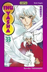 Inu-Yasha Tome 33