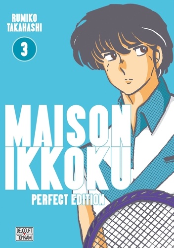 Rumiko Takahashi - Maison Ikkoku Tome 3 : Perfect Edition.
