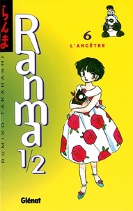 Rumiko Takahashi - Ranma 1/2 - Tome 06 - L'Ancêtre.