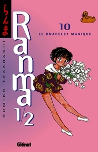 Rumiko Takahashi - Ranma 1/2 - Tome 10 - Le Bracelet magique.