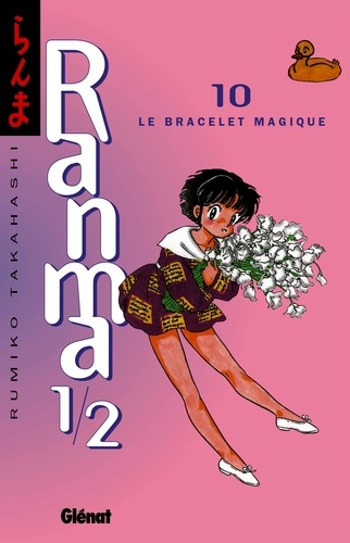Ranma 1/2 - Tome 10. Le Bracelet magique
