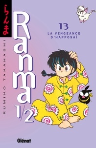 Rumiko Takahashi - Ranma 1/2 - Tome 13 - La Vengeance d'Happosaï.