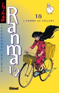 Rumiko Takahashi - Ranma 1/2 - Tome 18 - L'homme aux collants.