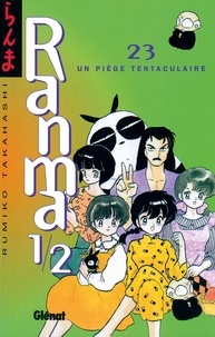 Rumiko Takahashi - Ranma 1/2 - Tome 23 - Un Piège tentaculaire.