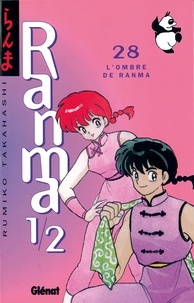 Rumiko Takahashi - Ranma 1/2 - Tome 28 - L'Ombre de Ranma.
