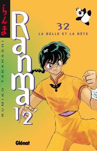 Ranma 1/2 - Tome 32. La Belle et la bête