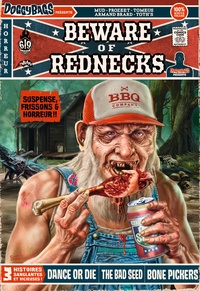  RUN et Armand Brard - Doggybags présente  : Beware of Rednecks.