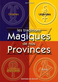 Run Futthark - Les traditions magiques de nos provinces.