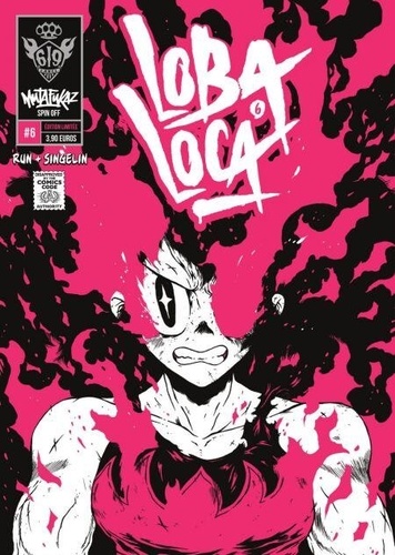 Mutafukaz Loba Loca 6 De Run Epub Fixed Layout Ebooks Decitre