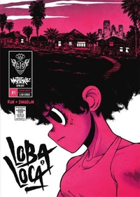Mutafukaz'Loba Loca Tome 1 . Edition limitée