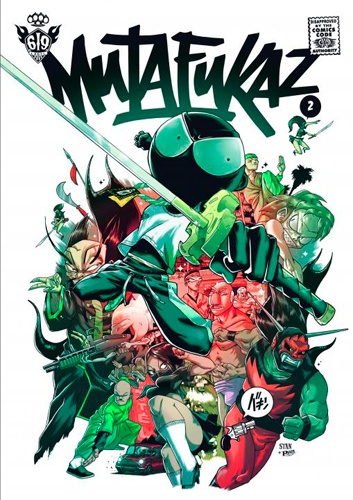 Mutafukaz Tome 2 Troublants trous noirs