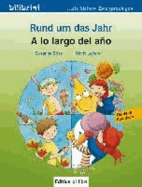 Rund um das Jahr. Kinderbuch Deutsch-Spanisch.