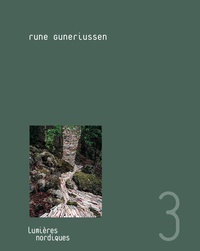 Rune Guneriussen et Gabriel Bauret - Dans la solitude du paysage.