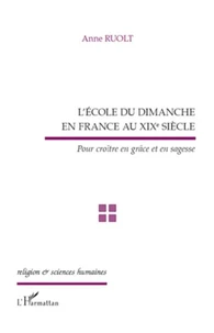 L'école du Dimanche en France au XIXe siècle