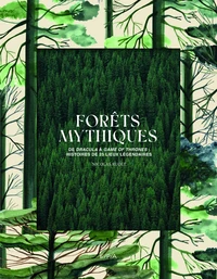 Forêts mythiques