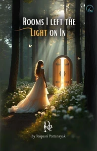 Rooms I left the Light on In