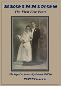 Beginnings- The First Few Years