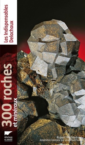 Rupert Hochleitner - 300 roches et minéraux.