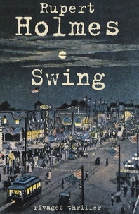 Rupert Holmes - Swing.