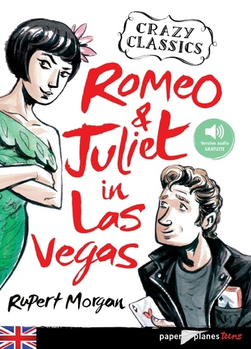 Crazy Classics  Romeo & Juliet in Las Vegas