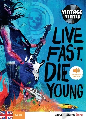 Live Fast, Die young. 12 Rock & Roll Tragedies  avec 1 CD audio MP3