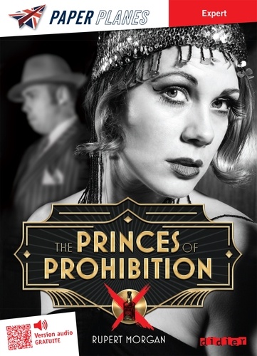 Rupert Morgan - The Princes of Prohibition - Livre + mp3 - ed. 2023.