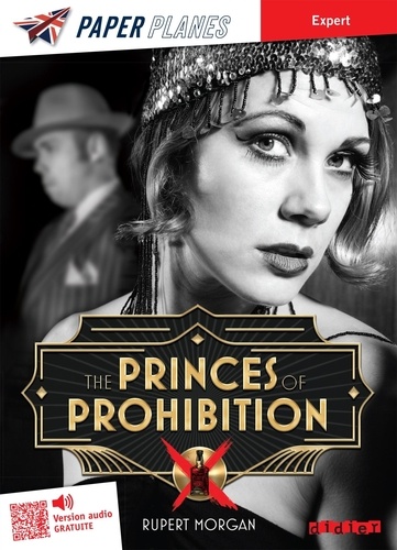 The Princes of Prohibition. Avec version audio  Edition 2023