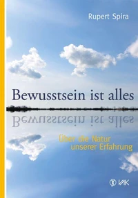 Bewusstsein ist alles