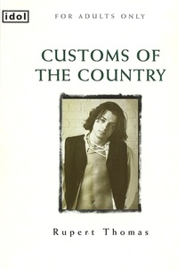 Rupert Thomas - Customs Of The Country.
