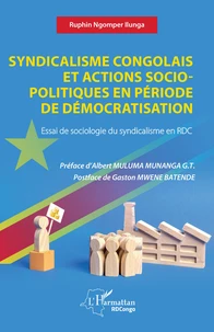 Syndicalisme congolais et actions socio-politiques en période de démocratisation