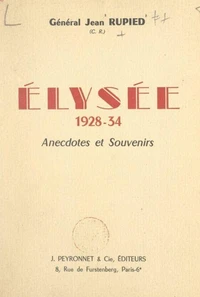 Élysée, 1928-34