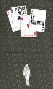 Le tricheur