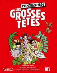 L'almanach des Grosses Têtes