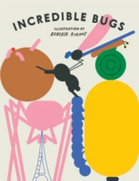 Incredible Bugs