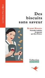 Ruriko Kishida - Des biscuits sans saveur.