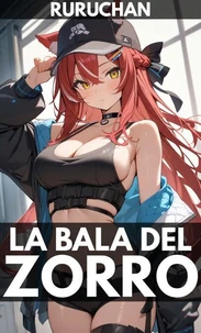 La Bala del Zorro