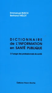 Dictionnaire de l'information en santé publique