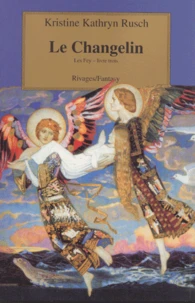 Les Fey Tome 3 : Le Changelin