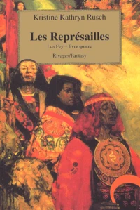 Les Fey Tome 4 : Les Represailles