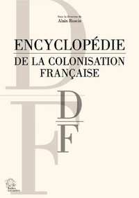 Encyclopédie de la colonisation française